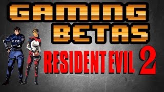 Gaming Betas  Resident Evil 2 Beta RE 15 [upl. by Aymahs]