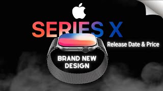 Apple Watch Series X Leaks  Release Date Specs and More Rumors [upl. by Ahsieym]