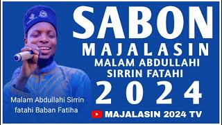 NANA FADIMA SABON MAJALASIN MALAM ABDULLAHI SIRRIN FATAHI 2024 [upl. by Ainafets]