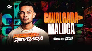 CAVALGADA MALUCA  Victor Meira [upl. by Sibyls782]