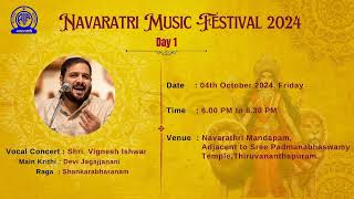 NAVARATRI MANDAPAM CONCERTS 2024 DAY 1 [upl. by Yekcin304]