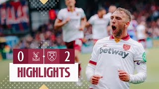 Crystal Palace 02 West Ham  Souček amp Bowen Strike 💥  Premier League Highlights [upl. by Fredrika175]