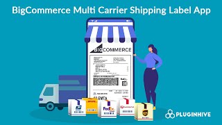 BigCommerce Multi Carrier Shipping Label App  1 Shipping app for BigCommerce [upl. by Ginsberg]