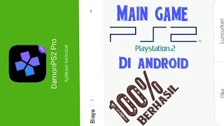 CARA MENGATASI APLIKASI DAMON PS2 TIDAK BISA DI INSTAL amp GAME PLYA GAME PS2 DI ANDROID [upl. by Tanner]