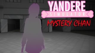 HOW TO ACTIVATE MYSTERY CHAN  Yandere Simulator Myths [upl. by Ingham710]