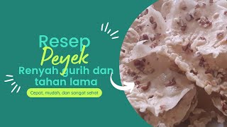 Resep Rempeyek Kacang Tanah Renyah Gurih Tahan Lama [upl. by Merci]