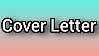 Cover Letter  Cover Letter Format  CV and Cover Letter [upl. by Forward]