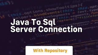 java to sql server connection [upl. by Mukund69]