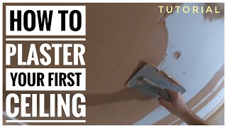 How to plaster your first ceiling Plastering tutorial [upl. by Elagibba322]