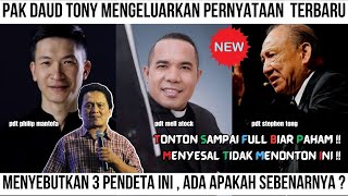 pak daud tony keluarkan penyataan amp sebutkan 3 pendeta ini  ada apakah   daud tony terbaru 2023 [upl. by Xed]