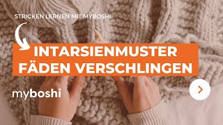 Fäden verschlingen beim Intarsienmuster  myboshi [upl. by Graubert]