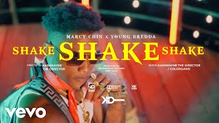 Yung Bredda Marcy Chin  Shake Shake Shake Official Video [upl. by Lyman]