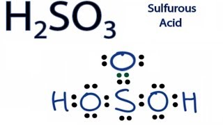 H2SO3 Lewis Structure How to Draw the Lewis Structure for Sulfurous acid [upl. by Yeta]