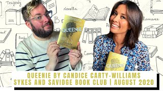 Queenie by Candice CartyWilliams  Sykes amp Savidge Book Club  August 2020 [upl. by Ococ]