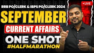 COMPLETE SEPTEMBER 2024 CURRENT AFFAIRS  RRB PO amp Clerk 2024  IBPS PO amp CLERK 2024  Kapil Kathpal [upl. by Nylime]