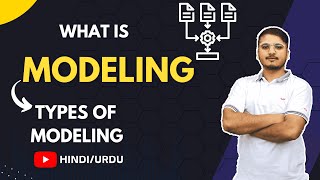 What is Modelling amp Types of Modelling Urdu  Hindi [upl. by Sitoeht]