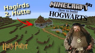 MINECRAFT  How to build Hogwarts 81  HAGRIDS 2 HÜTTE Größer dicker Hagrider [upl. by Mahala]