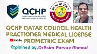 QCHP Qatar Council Health Practioner License Exam Explained by DrAsim Parvez Ahmed [upl. by Andrea]