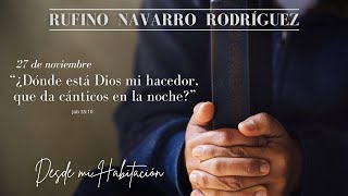 38📖 ¿Dónde está Dios mi hacedor que da cánticos en la noche [upl. by Aeiram]