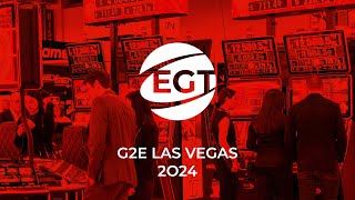 EGT at G2E Las Vegas 2024 [upl. by Fraser]