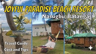 Affordable amp Aesthetic Resort in Nasugbu Batangas  Joyful Paradise Beach Resort  Guide amp Cost [upl. by Edalb]