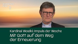 Impuls der Woche  Mit Gott auf dem Weg der Erneuerung 21 September 2024 [upl. by Odey]