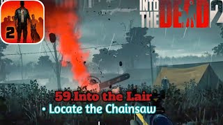 Locate the chainsaw in Into the Lair  Into the dead 2 Netflix [upl. by Smart943]