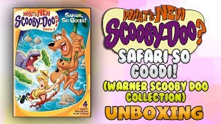 Whats New Scooby Doo Safari So Goodi Warner Scooby Doo Collection DVD  UNBOXING [upl. by Lunna]