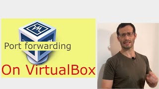 Port Forwarding on VirtualBox [upl. by Rosenfeld]