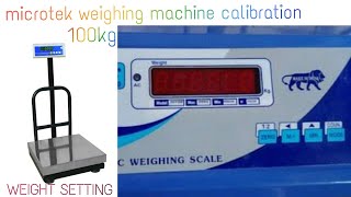 Calibration of 100kg digital weighing scale Microtek [upl. by Odrareg]