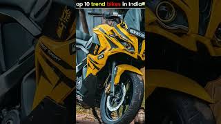 Tope 10 trind bikes in India viralvideoshortsvideoshortsand suscribe [upl. by Irac]