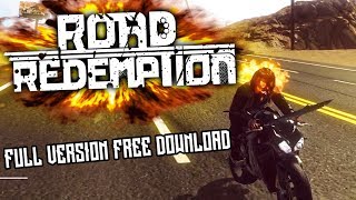 How to download Road Redemption full version for free  100 Working  Latest game 2017 [upl. by Aeneus575]