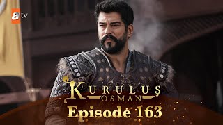 Kurulus Osman Urdu  Season 4 Episode 163 [upl. by Auhsuoj]