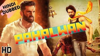 PAHALWAN Sudeep Kiccha amp Sunil Shetty  Action Movie  Hindi [upl. by Yelsek]