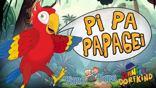 Piano Papa amp Daniel Dorfkind • Pi Pa Papagei 🦜 Kinderlieder zum Mitsingen  Kindermusik Tierlieder [upl. by Fonsie390]