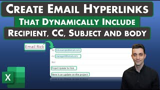 Excel Tips  Create Email Hyperlinks that Dynamically Include Recipient CC Line Subject and Body [upl. by Rai]