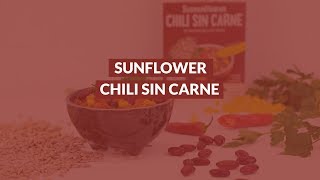 Vegane Chili Sin Carne  Sonnenblumenhack  Sunflower Family Germany [upl. by Farah782]