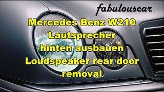 Lautsprecher Tür hinten ausbauen  Mercedes Benz W210 EKlasse [upl. by Yvonner]