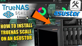 TrueNAS SCALE  Asustor NAS  Complete Installation Guide [upl. by Nennek]