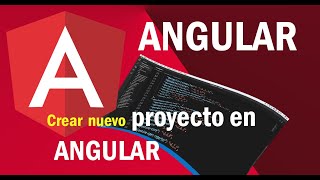 Crear nuevo proyecto en Angular  Visual Studio Code [upl. by Aiuqram]