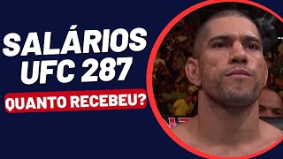 SALÁRIOS DOS LUTADORES DO UFC 287 QUANTO ALEX POATAN E ISRAEL ADESANYA RECEBERAM [upl. by Retsim414]