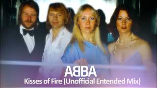 ABBA  Kisses of Fire Unofficial Extended Version [upl. by Carl]