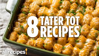 Top 8 Tater Tot Recipes  Recipe Compilations  Allrecipescom [upl. by Ssenav991]