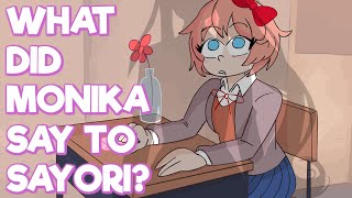 WHAT DID MONIKA SAY TO SAYORI Doki Doki Literature Club Plus Animation [upl. by Lower]