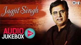 Best Jagjit Singh Ghazal Collection  Audio Jukebox [upl. by Farika]