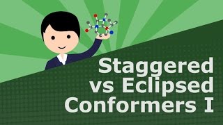 Staggered vs Eclipsed Conformers 1 Lightboard [upl. by Hetti908]