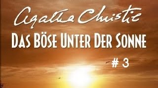 Let´s Play Das Böse unter der Sonne 3 Nicht wahr Oakly [upl. by Anialad]