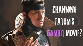 What Happened With Channing Tatums Gambit Movie [upl. by Eelsnia]