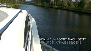 Von Nieuwpoort nach Gent  Auf den Kanälen Belgiens HD [upl. by Nosidam690]