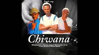 Chiwana new hit 🔥🔥💃💃by Mogamaphiri X Master Chuza amp Nkgetheng the DJ X 9406 Marven amp Peace Maker [upl. by Cthrine]